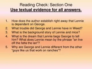 Reading Check: Section One Use textual evidence for all answers.
