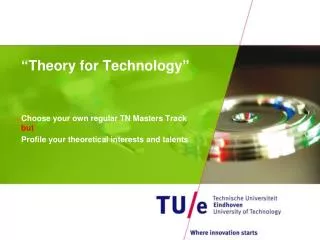 “Theory for Technology”