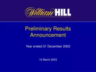 Preliminary Results Announcement