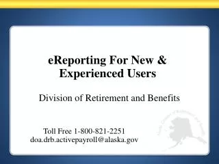 eReporting For New &amp; Experienced Users