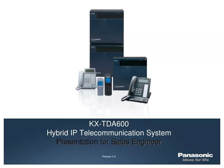 kx tda600 hybrid ip telecommunication system presentation for sales engineer release 5 0