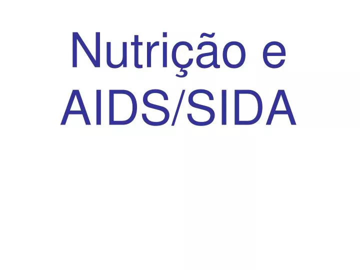 nutri o e aids sida refer ncias krause 2005 chemin 2007