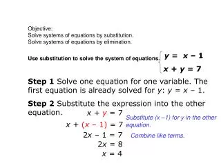 Objective: Solve systems of equations by substitution.