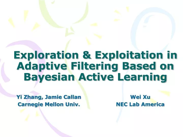 exploration exploitation in adaptive filtering based on bayesian active learning