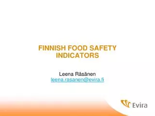 FINNISH FOOD SAFETY INDICATORS