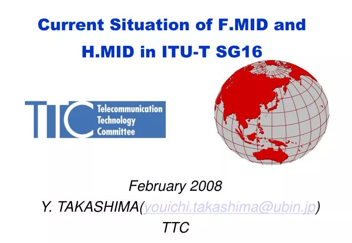 current situation of f mid and h mid in itu t sg16