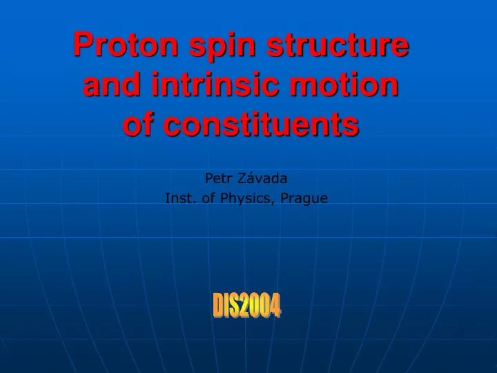 proton spin structure and intrinsic motion of constituents