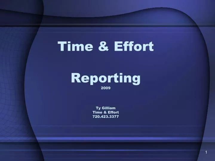time effort reporting 2009 ty gilliam time effort 720 423 3377