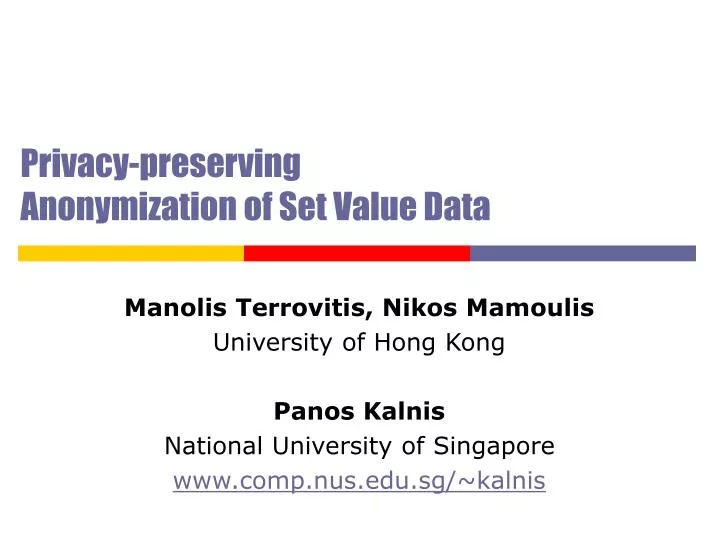 privacy preserving anonymization of set value data
