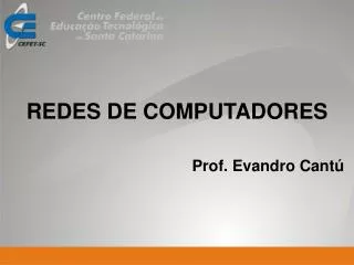 Prof. Evandro Cantú