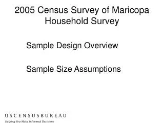 2005 Census Survey of Maricopa Household Survey