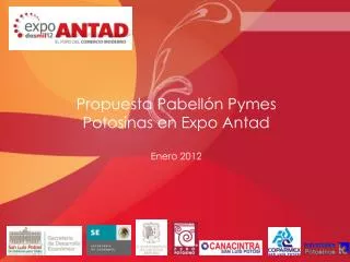 Propuesta Pabellón Pymes Potosinas en Expo Antad Enero 2012