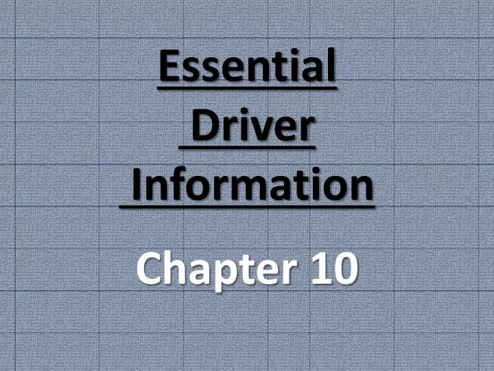essential driver information