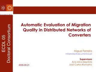 Automatic Evaluation of Migration Quality in Distributed Networks of Converters