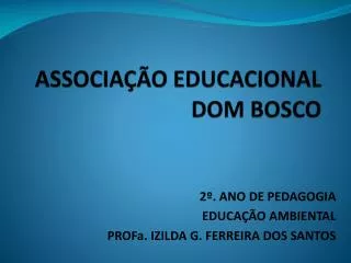 ASSOCIAÇÃO EDUCACIONAL DOM BOSCO
