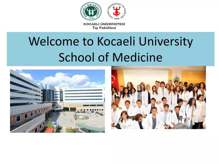 welcome to kocaeli university school of medicine