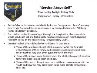“Service Above Self” Traverse Bay Twilight Rotary Club Imagination Library Introduction