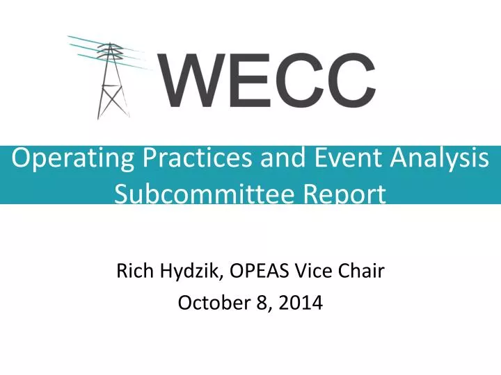operating practices and event analysis subcommittee report