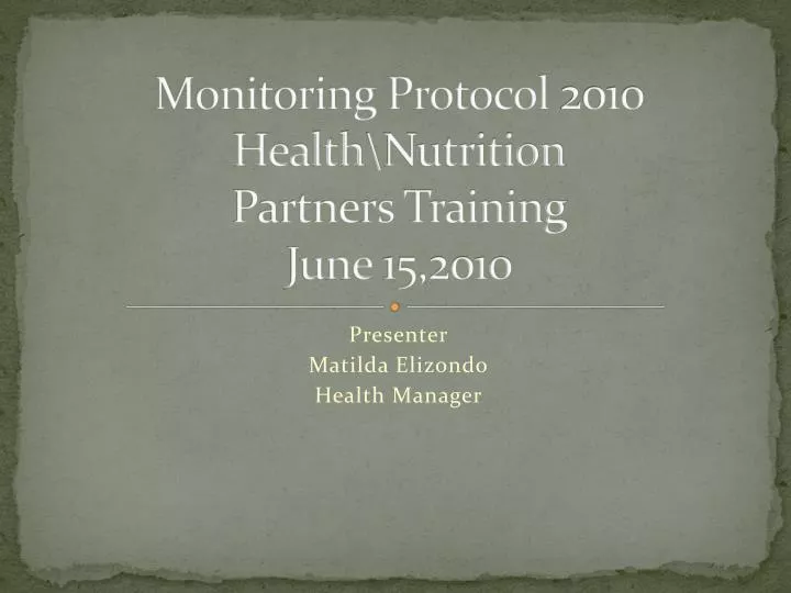 monitoring protocol 2010 health nutrition partners training june 15 2010