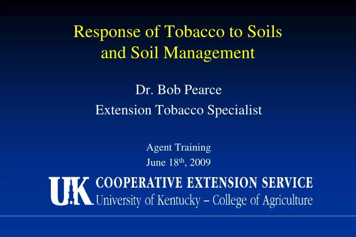 response of tobacco to soils and soil management