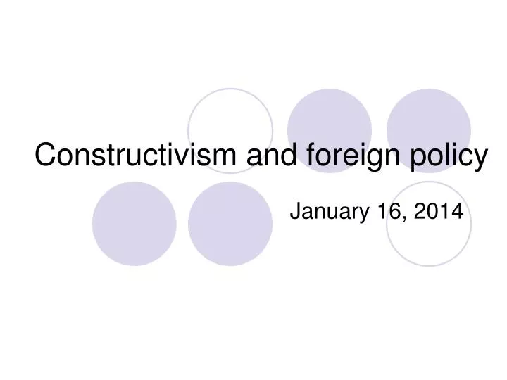 constructivism and foreign policy