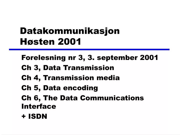 datakommunikasjon h sten 2001