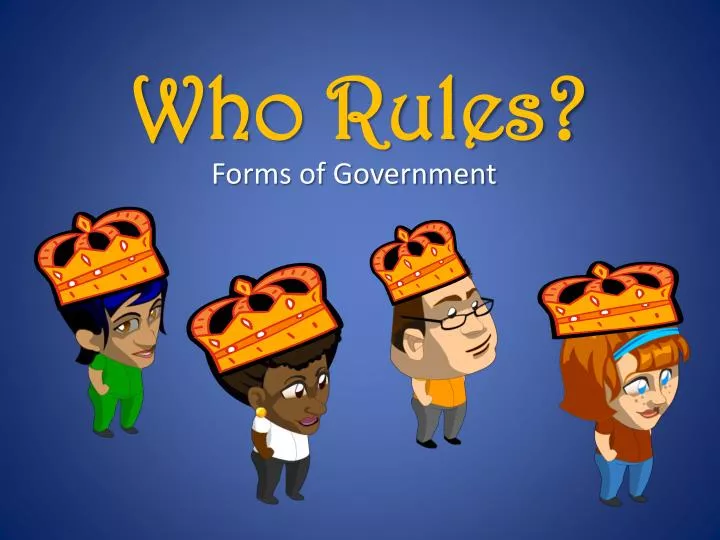 who rules