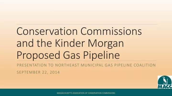 conservation commissions and the kinder morgan proposed gas pipeline