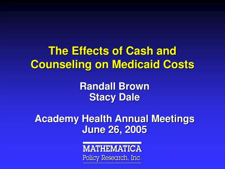 the effects of cash and counseling on medicaid costs