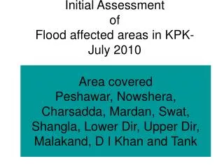 Initial Assessment of Flood affected areas in KPK- July 2010