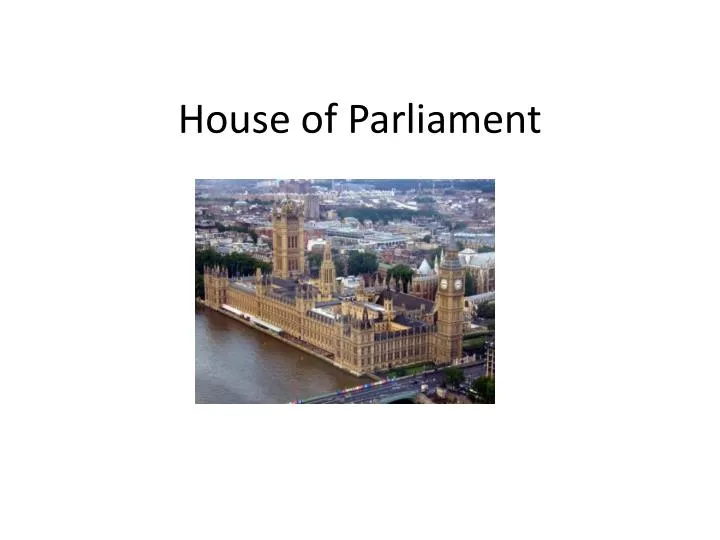 house of parliament