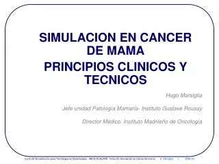 SIMULACION EN CANCER DE MAMA PRINCIPIOS CLINICOS Y TECNICOS