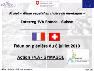 Projet « Génie végétal en rivière de montagne » Interreg IVA France - Suisse