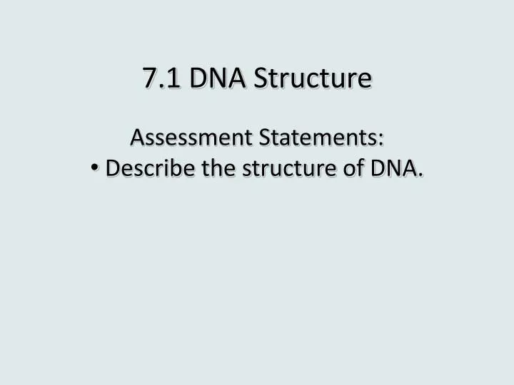 7 1 dna structure