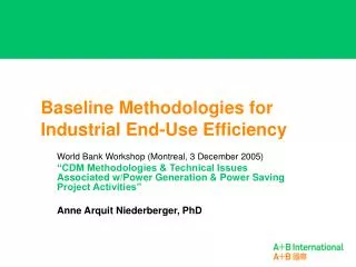 Baseline Methodologies for Industrial End-Use Efficiency