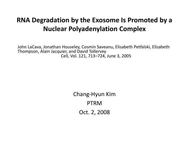 rna degradation by the exosome is promoted by a nuclear polyadenylation complex