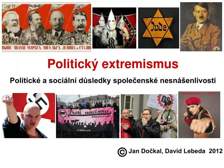 politick extremismus politick a soci ln d sledky spole ensk nesn enlivosti