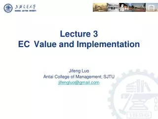 Lecture 3 EC 	Value and Implementation