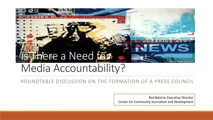 is there a need for media accountability