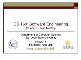 CS 160: Software Engineering October 1 Class Meeting