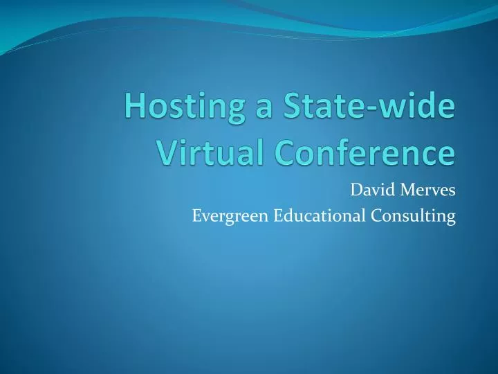 hosting a state wide virtual conference