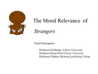 The Moral Relevance of Strangers