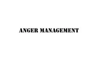ANGER management