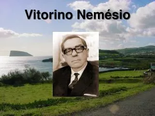 Vitorino Nemésio