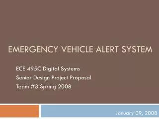 Emergency Vehicle Alert System