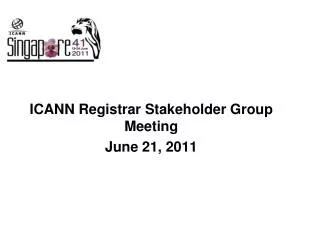 ICANN Registrar Stakeholder Group Meeting June 21, 2011