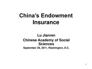 China’s Endowment Insurance