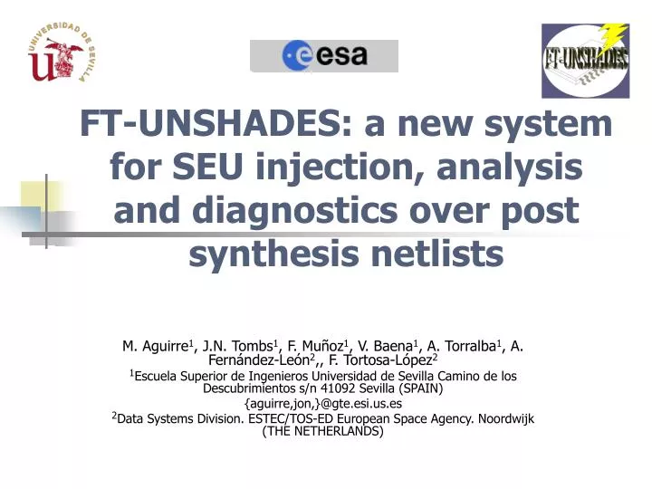 ft unshades a new system for seu injection analysis and diagnostics over post synthesis netlists