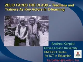 ZELIG FACES THE CLASS – Teachers and Trainers As Key Actors in E-learning