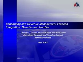 Scheduling and Revenue Management Process Integration: Benefits and Hurdles